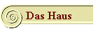Das Haus
